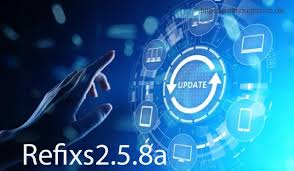 refixs2.5.8a – The Complete Guide to the Latest Update, Features, and Installation refixs2.5.8a