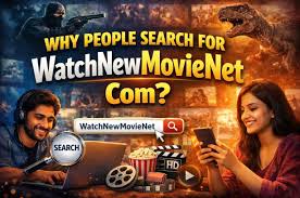 watchnewmovienet com: Complete Guide to Features, Safety, and Legal Risks watchnewmovienet com